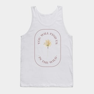 You Will Find Us In The Wind Tank Top